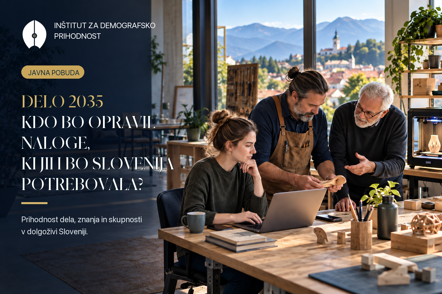 Delo 2035: tri generacije sodelujejo v sodobni delavnici; naslovna grafika Inštituta za demografsko prihodnost