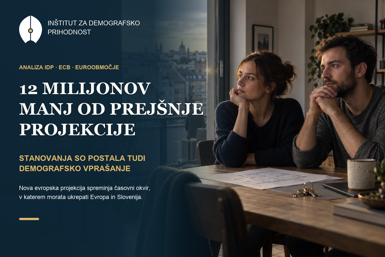 Mlad par v stanovanju ob naslovu 12 milijonov manj od prejšnje projekcije ter uradnem znaku Inštituta za demografsko prihodnost