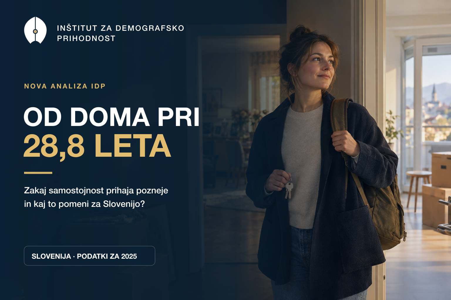 Mlada oseba s ključi ob selitvi ter naslov Od doma pri 28,8 leta in znak Inštituta za demografsko prihodnost