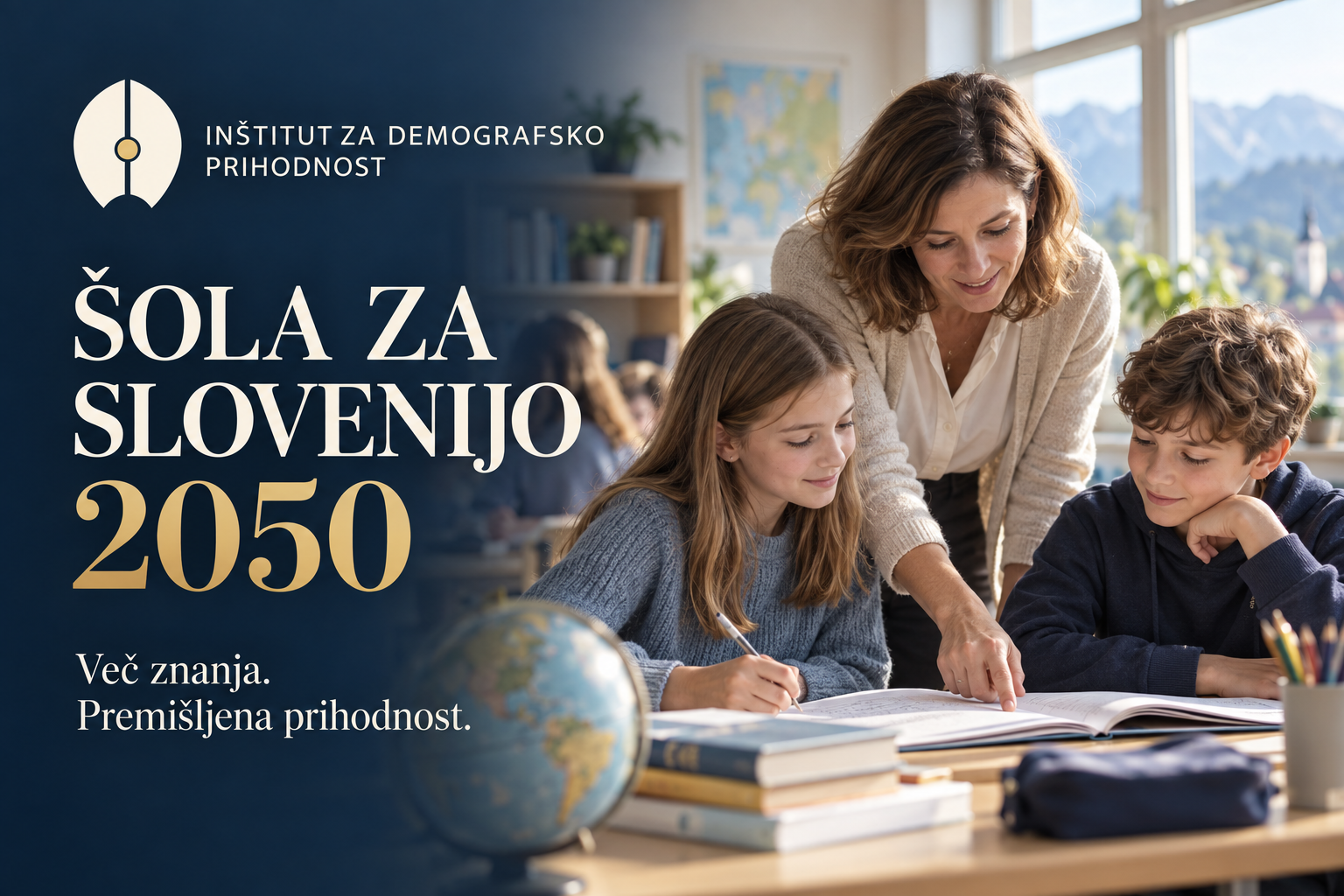 Naslovna ilustracija: učiteljica z učencema v razredu, uradni znak IDP in naslov Šola za Slovenijo 2050.