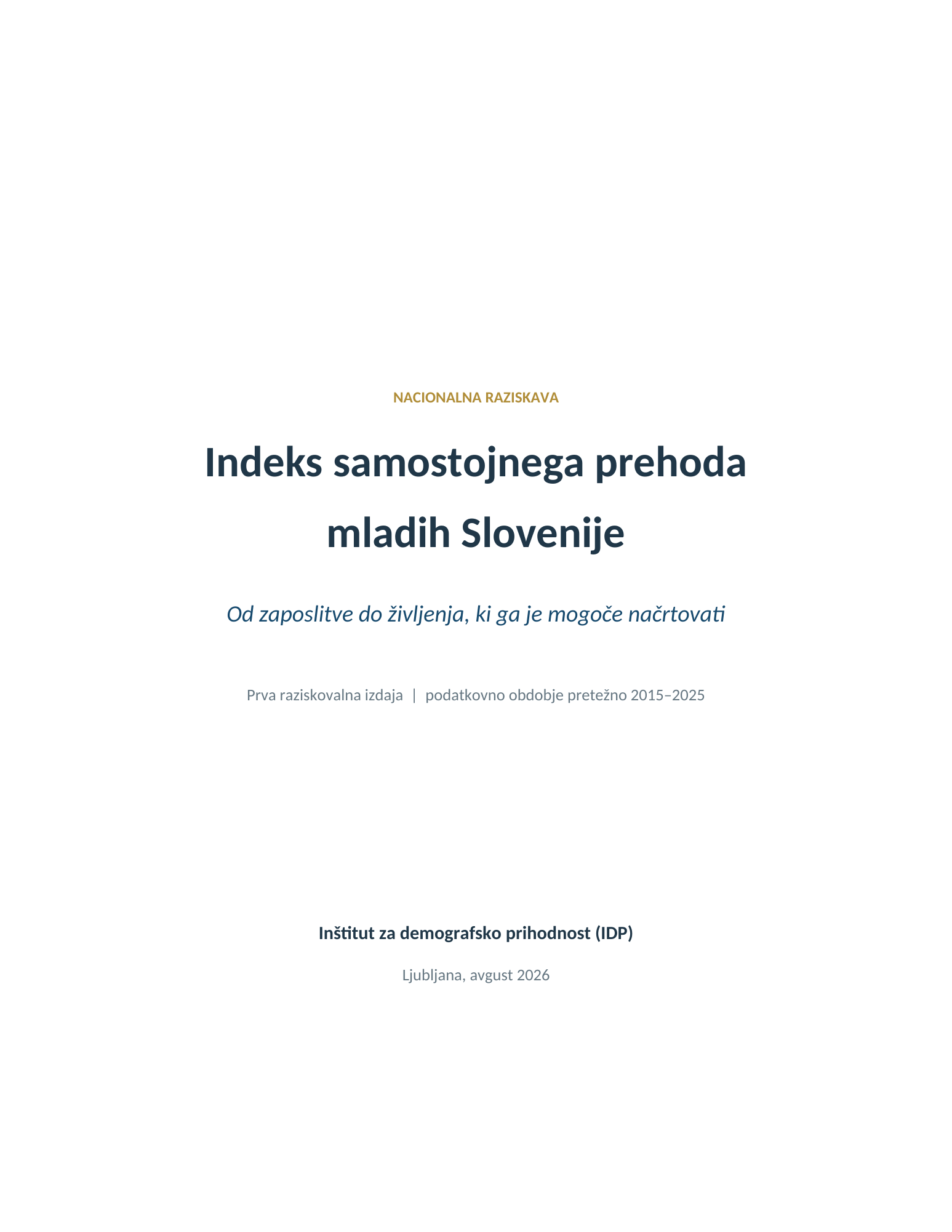 Naslovnica raziskave Indeks samostojnega prehoda mladih Slovenije